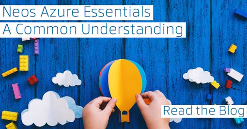 Neos Azure Essentials – A Common Understanding