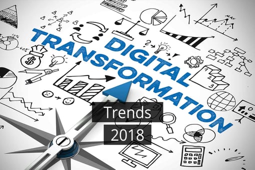 Top Trends for Digital Transformation in 2018