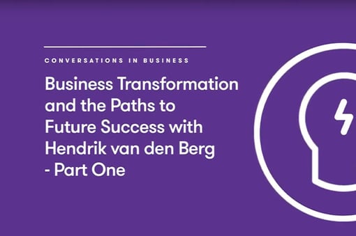 Video : Business Transformation for Organizations with Chris EP.1